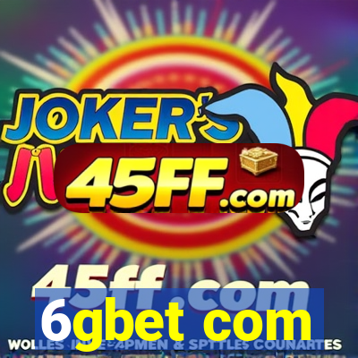 6gbet com